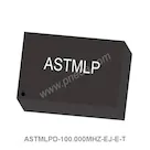ASTMLPD-100.000MHZ-EJ-E-T