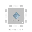 DSC610NA3A-PROG
