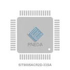 SIT9005ACR2D-33SA