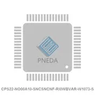 CPS22-NO00A10-SNCSNCNF-RI0WBVAR-W1073-S