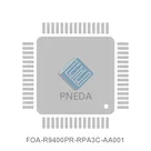FOA-R9400PR-RPA3C-AA001