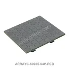 ARRAYC-60035-64P-PCB