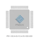 P51-100-A-D-I12-4.5V-000-000