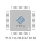P51-15-A-UCA-I12-4.5OVP-000-000