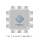 P51-15-A-UCA-P-4.5V-000-000