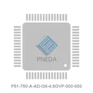 P51-750-A-AD-I36-4.5OVP-000-000