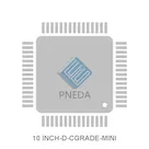 10 INCH-D-CGRADE-MINI