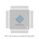 P51-100-A-AA-I12-4.5OVP-000-000