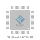 P51-100-A-AD-D-4.5V-000-000
