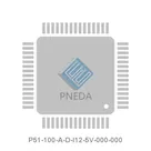 P51-100-A-D-I12-5V-000-000