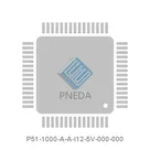 P51-1000-A-A-I12-5V-000-000