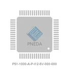 P51-1000-A-P-I12-5V-000-000
