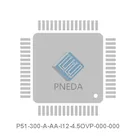 P51-300-A-AA-I12-4.5OVP-000-000