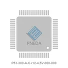 P51-300-A-C-I12-4.5V-000-000