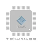 P51-3000-A-AA-I12-4.5V-000-000