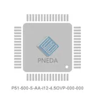 P51-500-S-AA-I12-4.5OVP-000-000