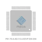 P51-75-A-AD-I12-4.5OVP-000-000