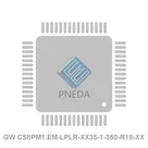 GW CS8PM1.EM-LPLR-XX35-1-350-R18-XX