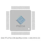 GW P7LP32.CM-QURQ-XX36-1-300-R18-XX