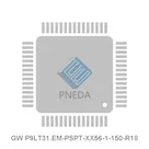 GW P9LT31.EM-PSPT-XX56-1-150-R18
