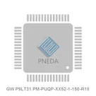 GW P9LT31.PM-PUQP-XX52-1-150-R18