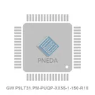 GW P9LT31.PM-PUQP-XX55-1-150-R18