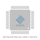 GW PSLR32.PM-LRLT-A535-1-150-R18