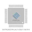 GW PSLR32.PM-LRLT-XX52-1-150-R18
