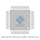 GW PSLR32.PM-LSLT-XX55-1-150-R18-XX