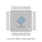 LA CP7P-KRKT-W4-0-350-R18