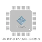 LCW CRDP.EC-LPLR-6L7M-1-350-R18-XX