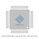 LCW CRDP.EC-LQLS-5L7N-1-350-R18-XX