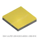 GW VJLPE1.EM-K2K3-A535-1-350-R18