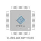 CXA3070-0000-000NTHAD0E3