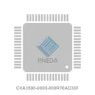 CXA3590-0000-000RT0AD30F