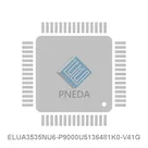 ELUA3535NU6-P9000U5136481K0-V41G