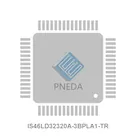 IS46LD32320A-3BPLA1-TR