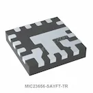 MIC23656-SAYFT-TR
