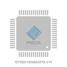 IDTADC1004S030TS-C18