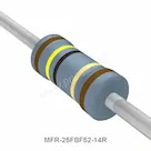 MFR-25FBF52-14R