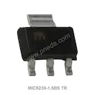 MIC5239-1.5BS TR