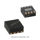 MIC5310-SRYML-TR