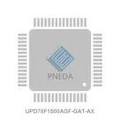 UPD78F1508AGF-GAT-AX