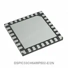 DSPIC33CH64MP502-E/2N