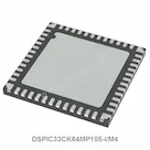 DSPIC33CK64MP105-I/M4