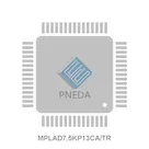 MPLAD7.5KP13CA/TR