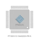 PT15GV12-104A2020-PM-S